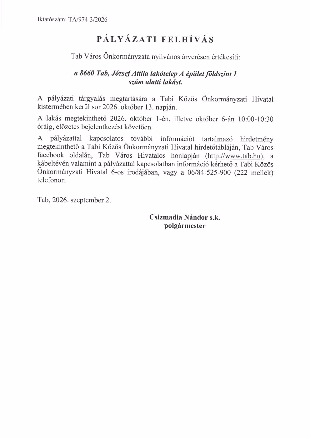 Pályázati Felhívás nyílvános árverés - 8660, Tab József Attila lakótelep A épület fsz. 1. szám alatti lakás 